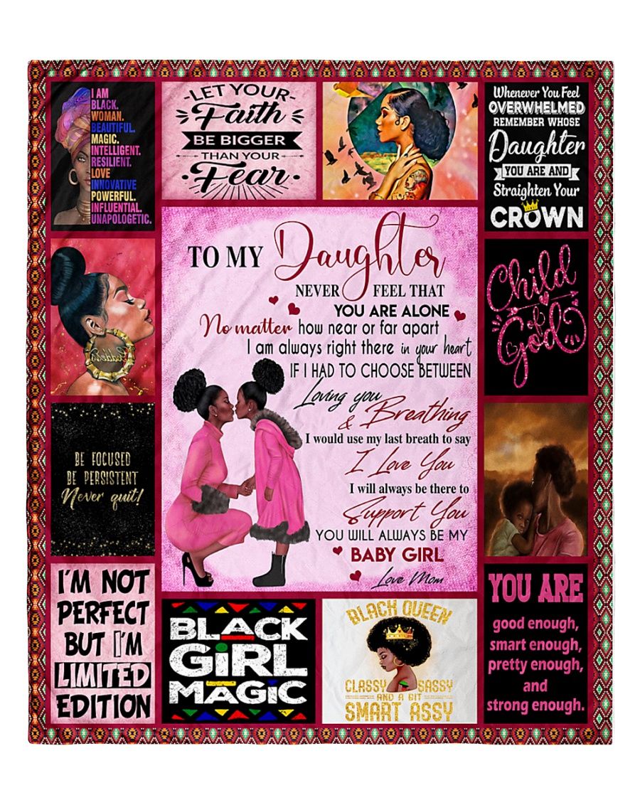 To My Daughter Black Girls Gs-Cl-Ld1905 Quilt Blanket