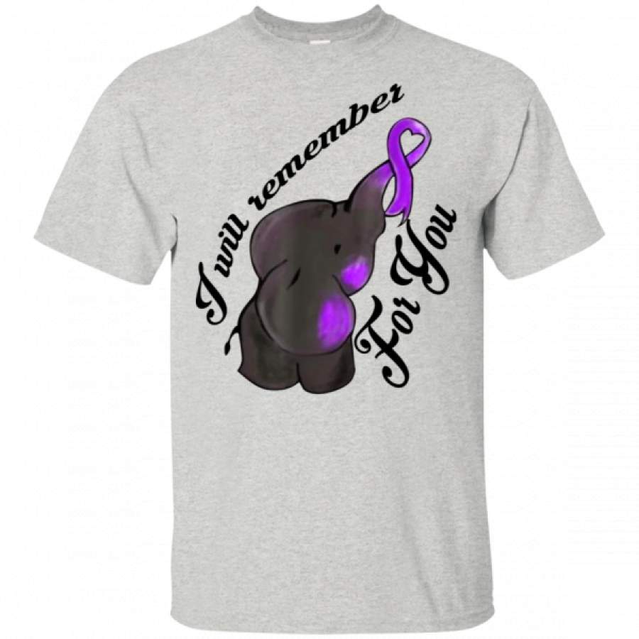 I Will Remember For You End Alzheimer's Elephant Shirts – Cool Amazing Fashion