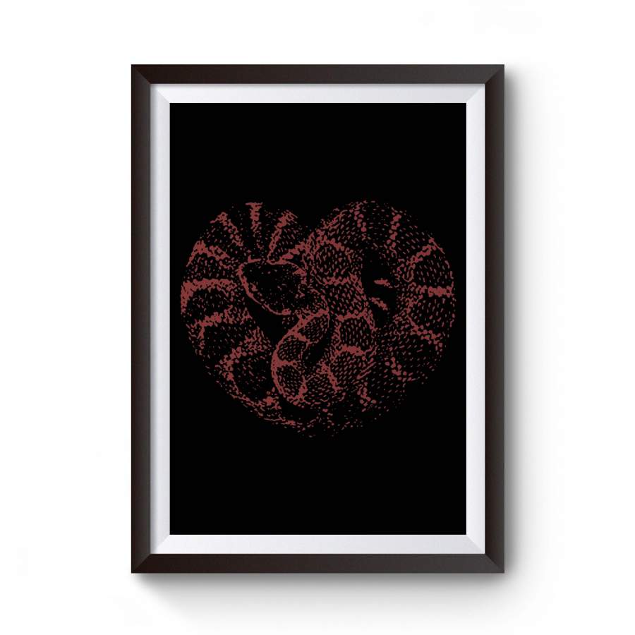 Snake Heart Perfect Gift For Snake Lovers Animal Lovers Nature Lovers Eco Warriors And Tough Guys With Big Hearts Poster