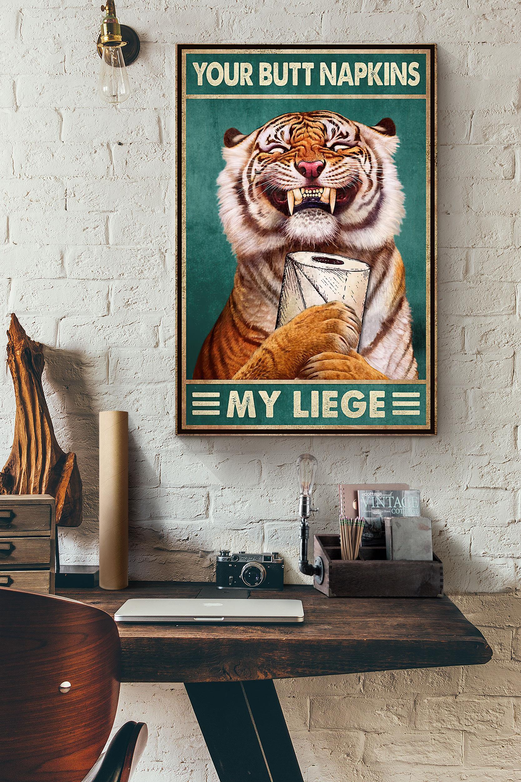 Tiger Toilet Paper Your Butt Napkins My Liege Poster