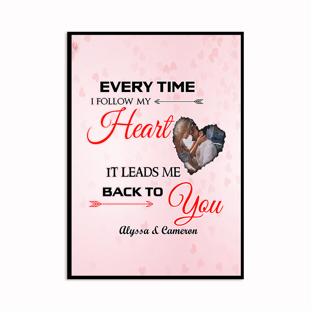 Custom Personalized Wall Art Poster Board Print Valentine Day Gift Ideas For Him Her Men Women Boyfriend Girlfriend Husband Wife Couple – Follow My Heart HT301210 – PersonalizedWitch