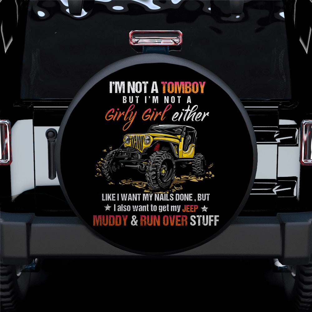 Im Not A Tomboy Yellow Girl Jeep Car Spare Tire Covers Gift For Campers