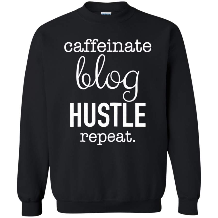 AGR Caffeinated Blog Hustle Repeat Sweatshirt