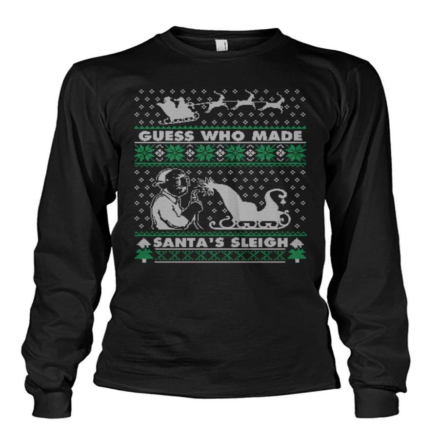 Ugly Christmas Welder Shirt Funny Xmas Unisex Long Sleeve