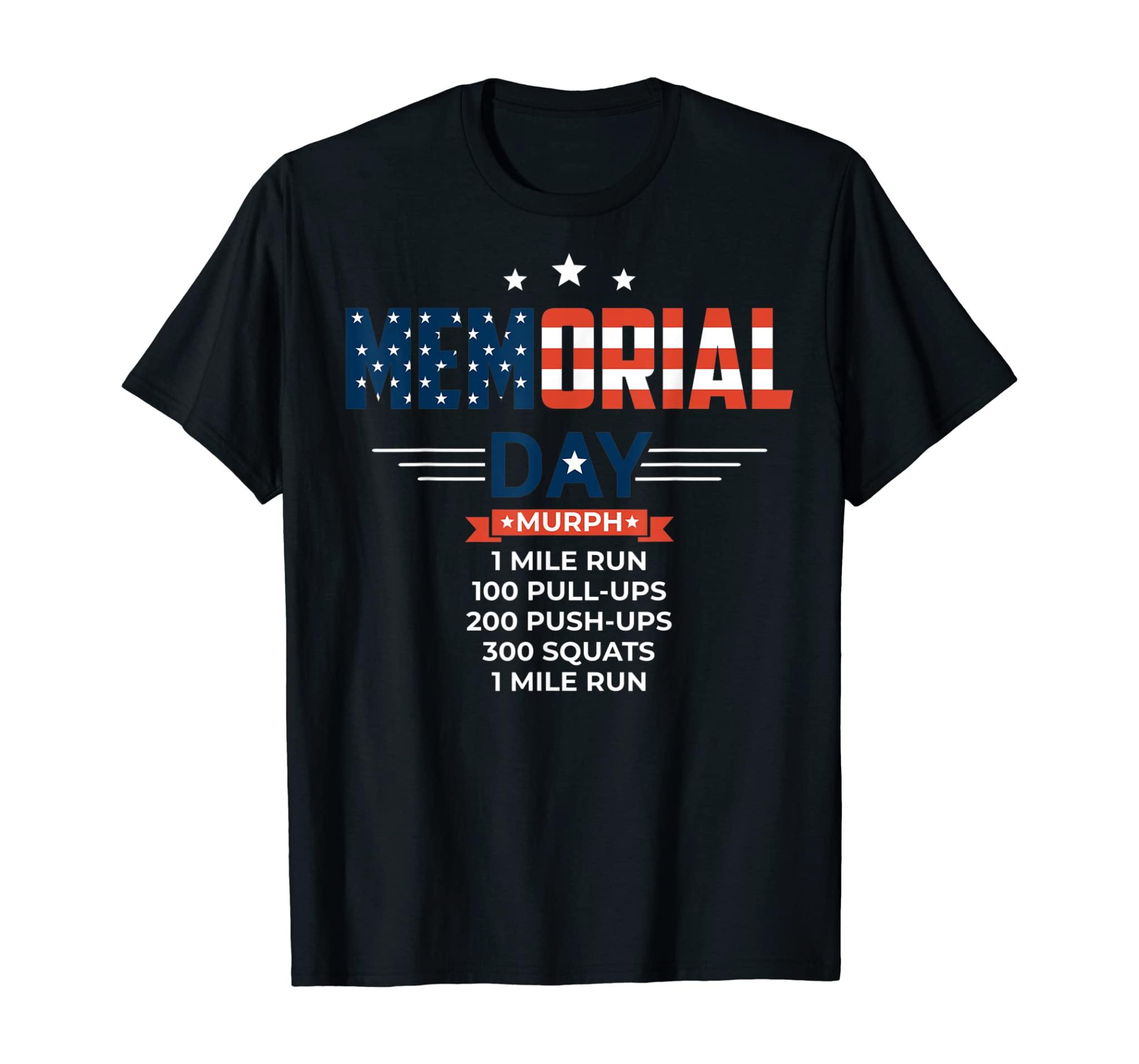 Murph 2019 Memorial Day Workout Patriotic Wod Gift T-Shirt