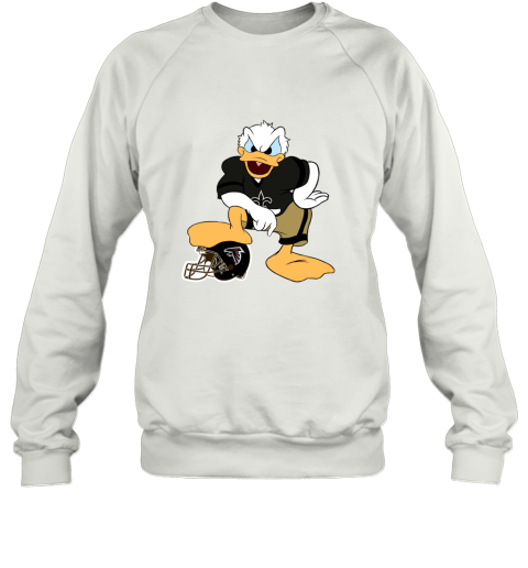 You Cannot Win Against The Donald New Orleans Saints 2D Sweatshirt