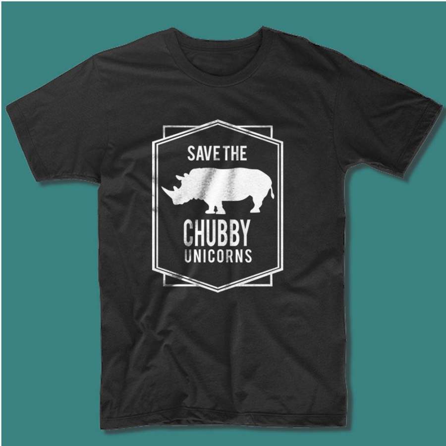 Save The Chubby Unicorns Funny Unicorn Animal Humor Unicorn Rhino Men’S T Shirt