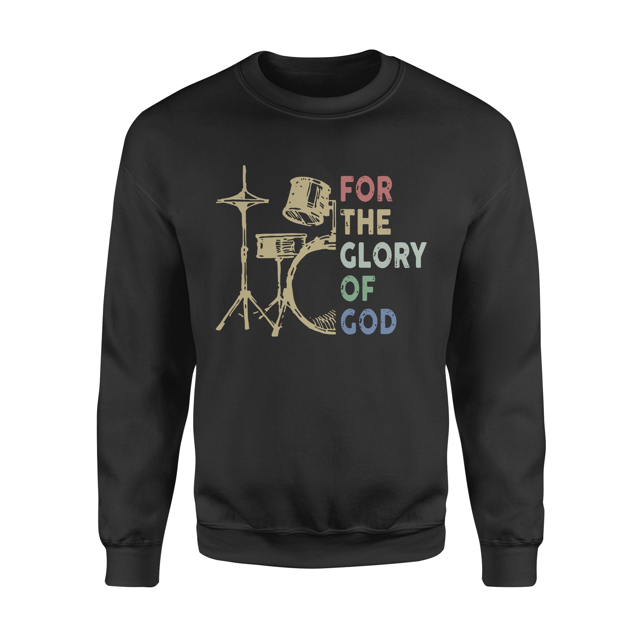 Drummer For The Glory Of God Gift – Premium Crew Neck Sweatshirt