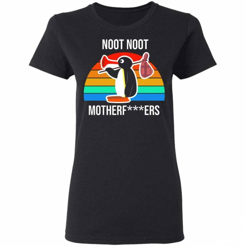 Noot Noot Motherf***ers Funny Penguin Vintage Shirt