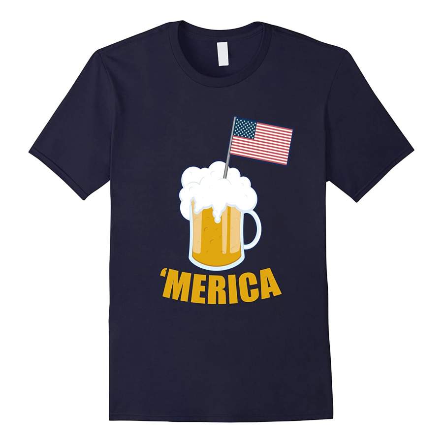 4th of July Drinking Shirt and Flag Beer ‘Merica T-Shirt