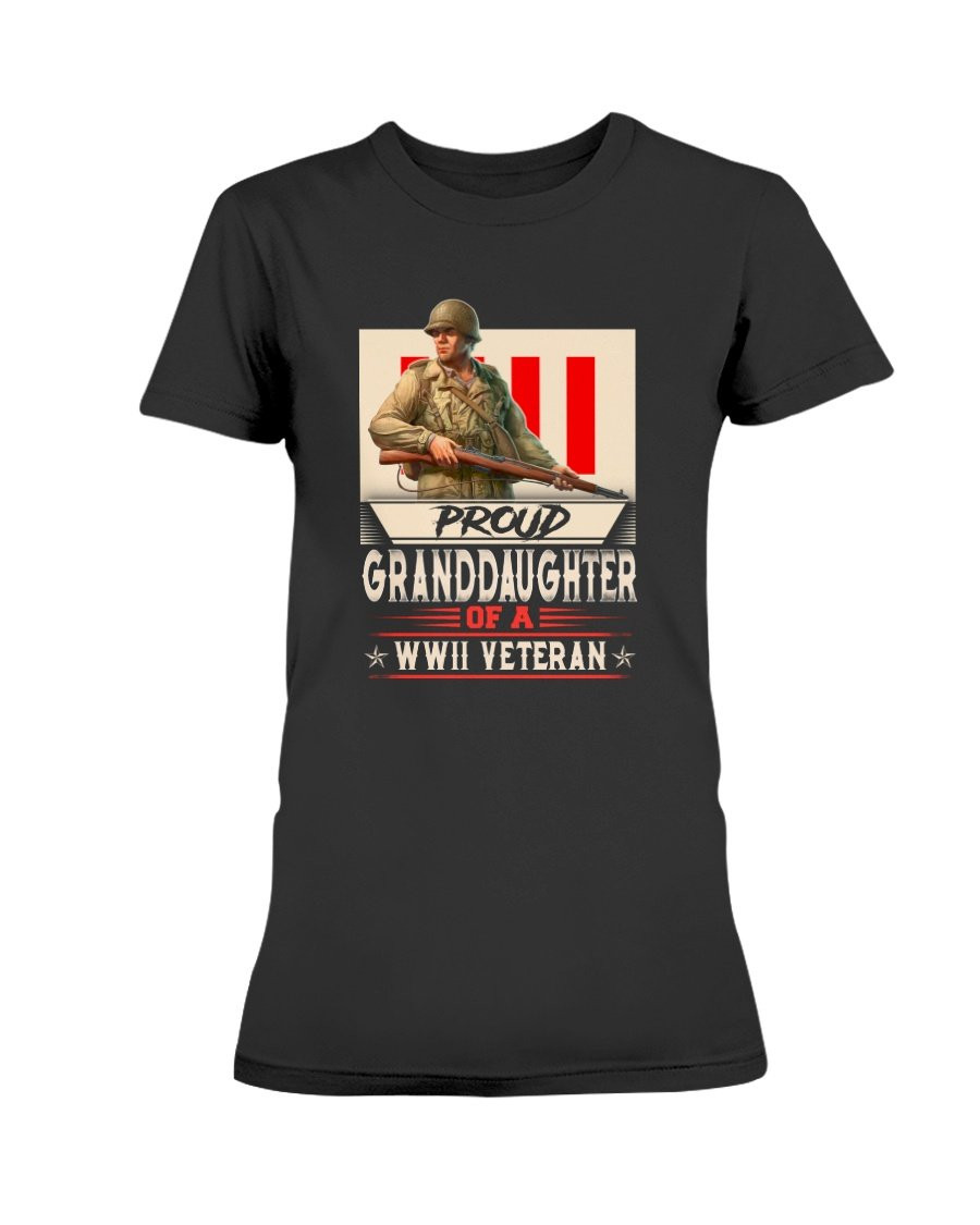 Female Shirt, Proud Granddaughter Of A Wwii Veteran Ladies T-Shirt