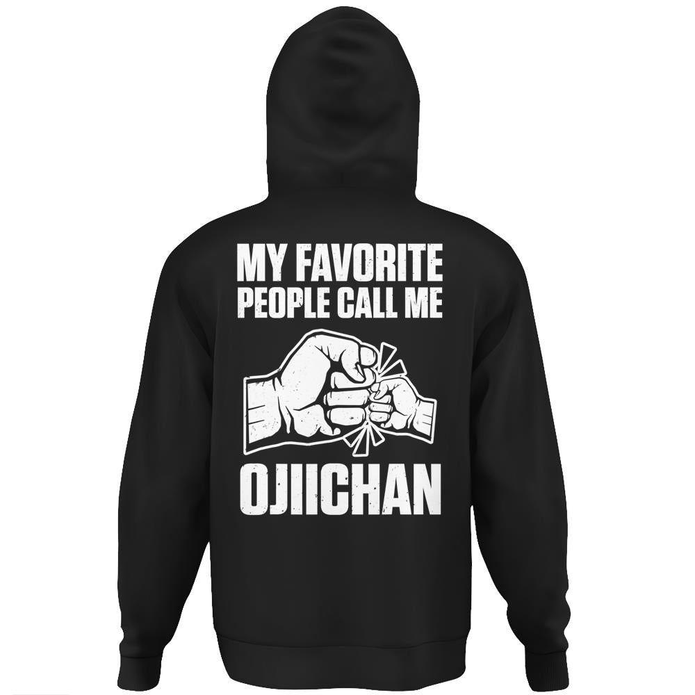 Mens My Favorite People Call Me Ojichan Japanese Grandpa Gift Hoodie Print On Back