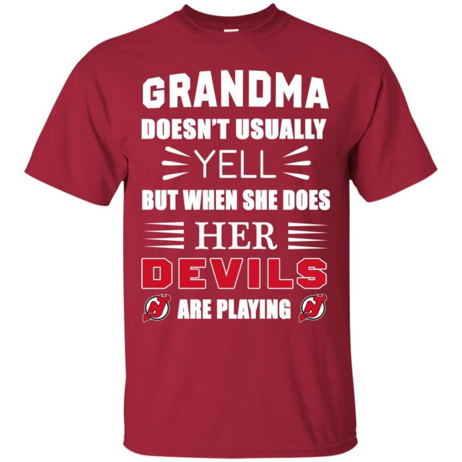 Grandma Doesn’t Usually Yell New Jersey Devils T Shirts