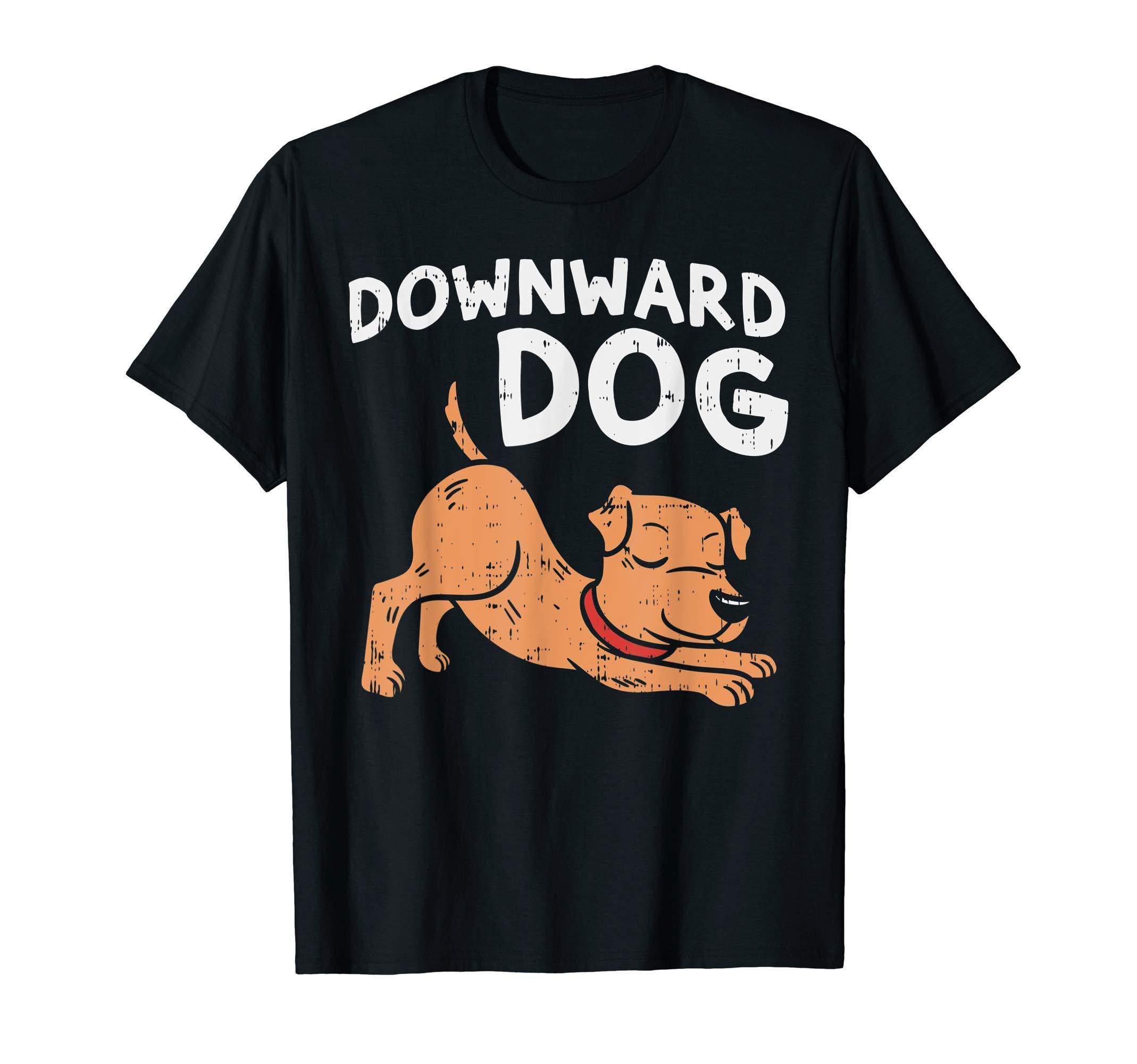 Downward Dog Funny Yoga Workout Animal Puppy Pet Owner Gift T-Shirt