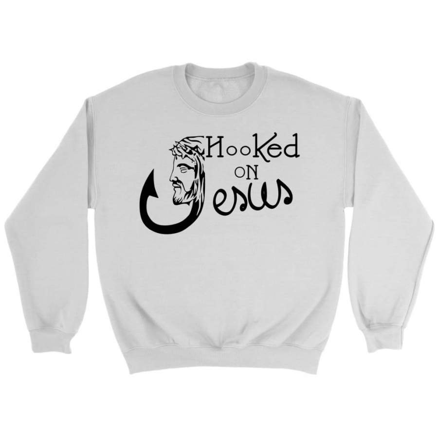 Hooked on Jesus sweatshirt | Christian sweatshirt