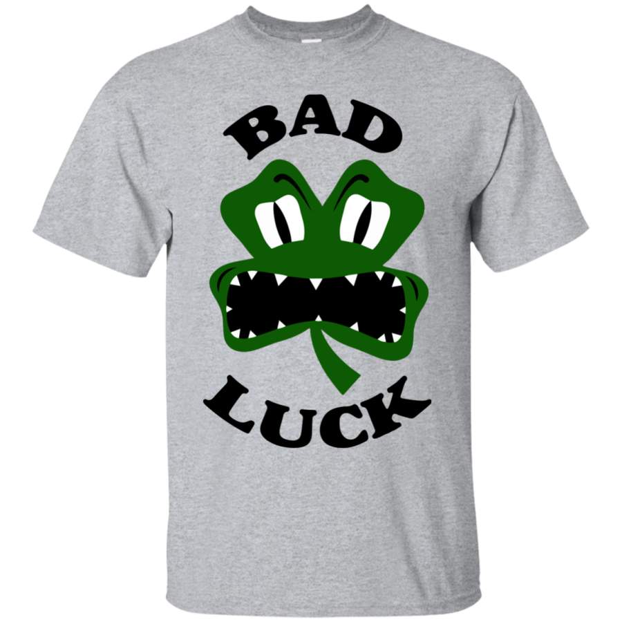 Bad Luck Clover – St Patrick’s day – Men/Women T-Shirt