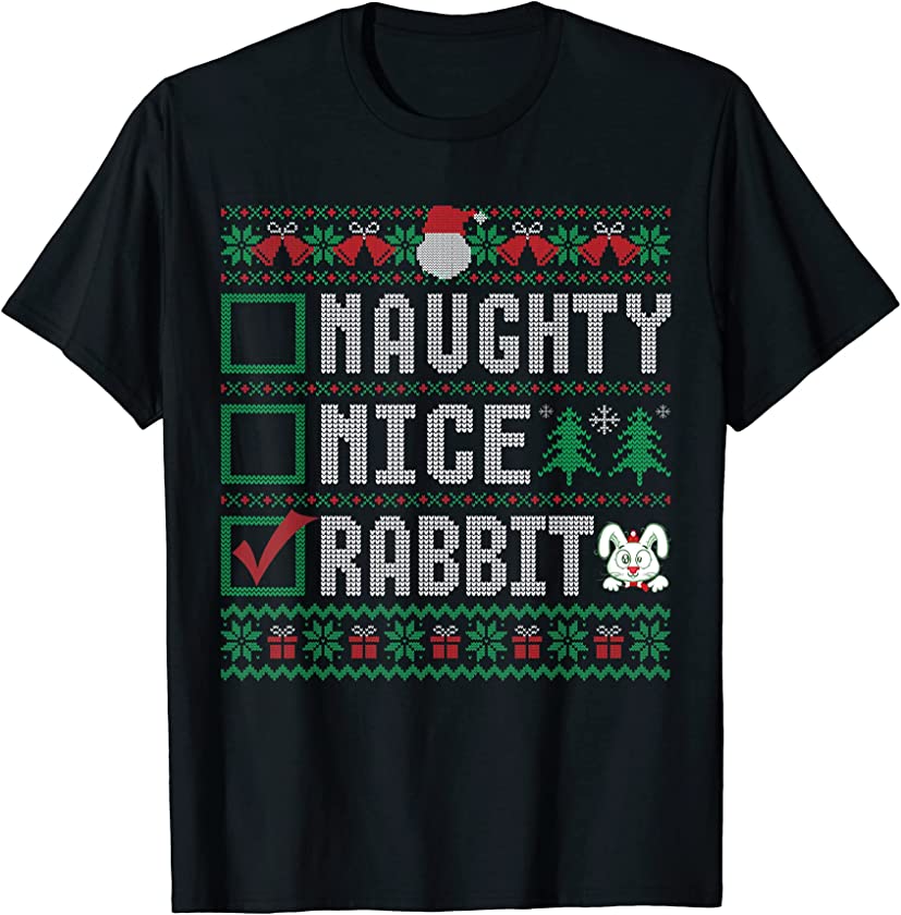 Naughty Nice Rabbit Animal Lovers Christmas List T-Shirt