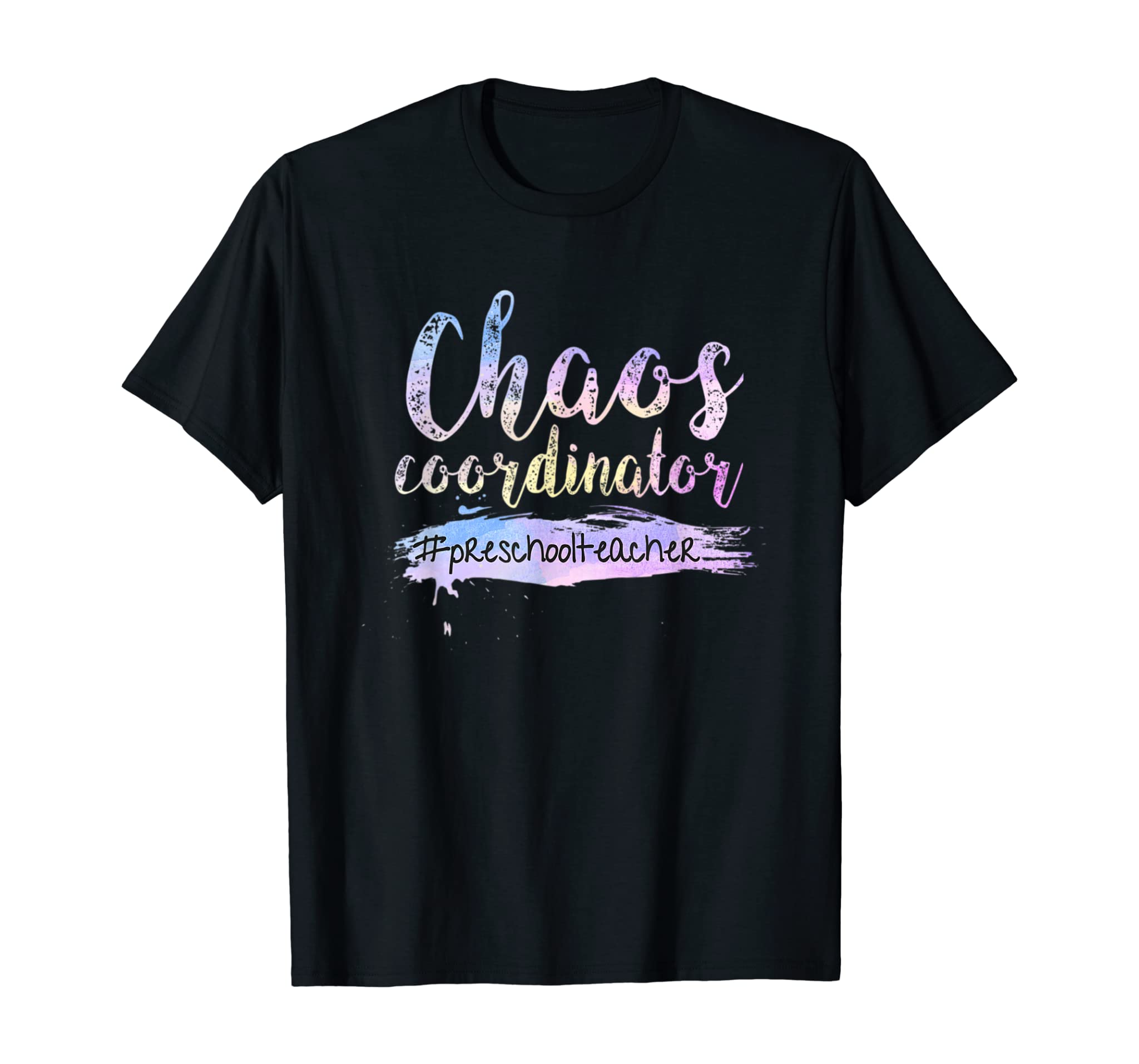 Chaos Coordinator Tee Cute Preschool Teacher T-shirt