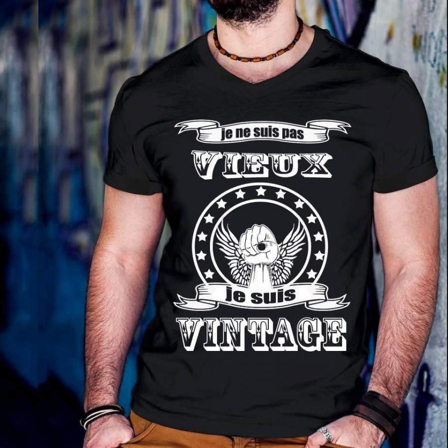 Mens Tee Shirt Personnalisé Je Ne Suis Pas Vieux Je Suis Vintage