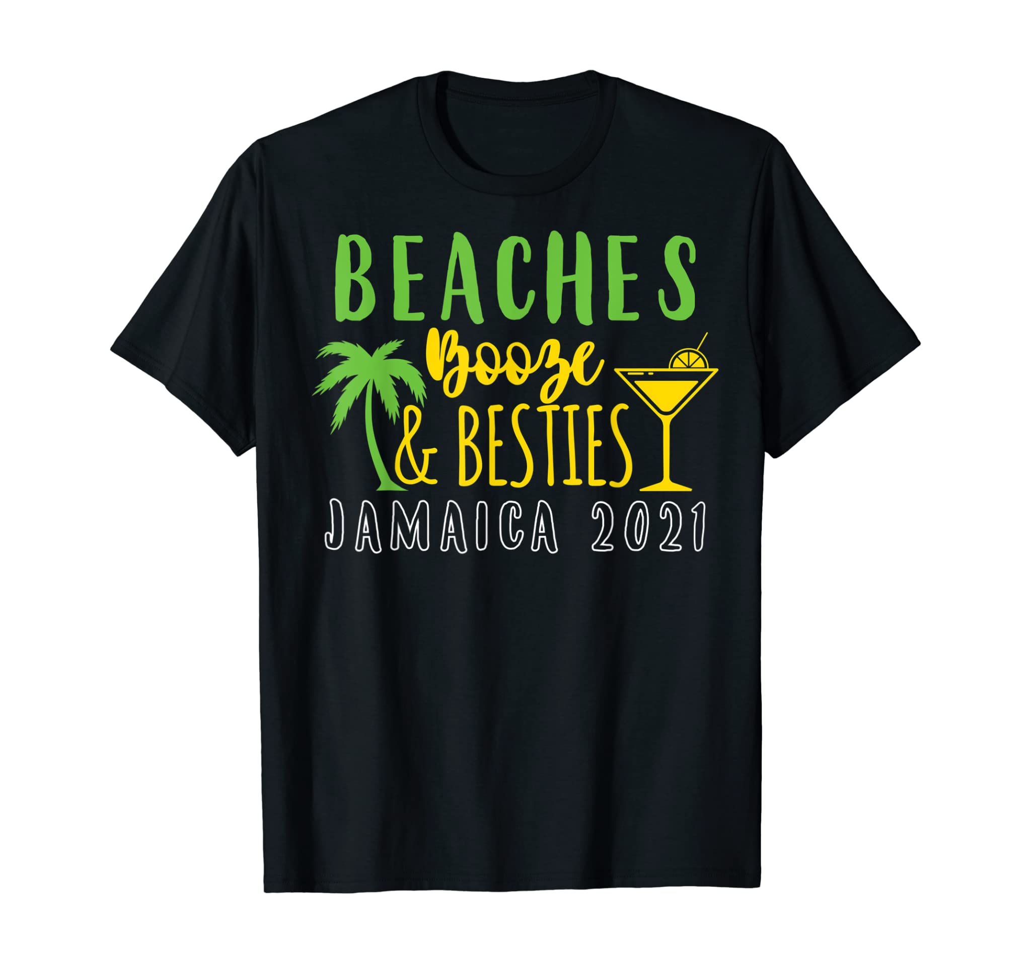 Beaches Booze Besties Bachelorette Jamaica 2021 Girls Trip T-Shirt