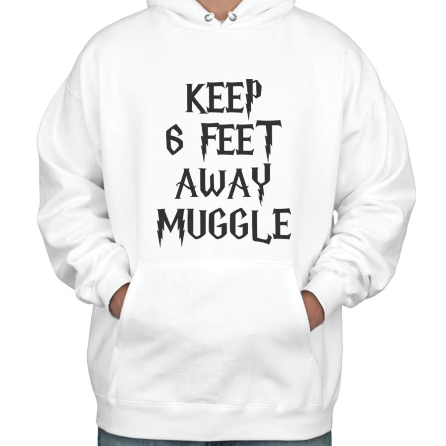 Keep 6 Feet Away Muggle Unisex Pullover Hoodie