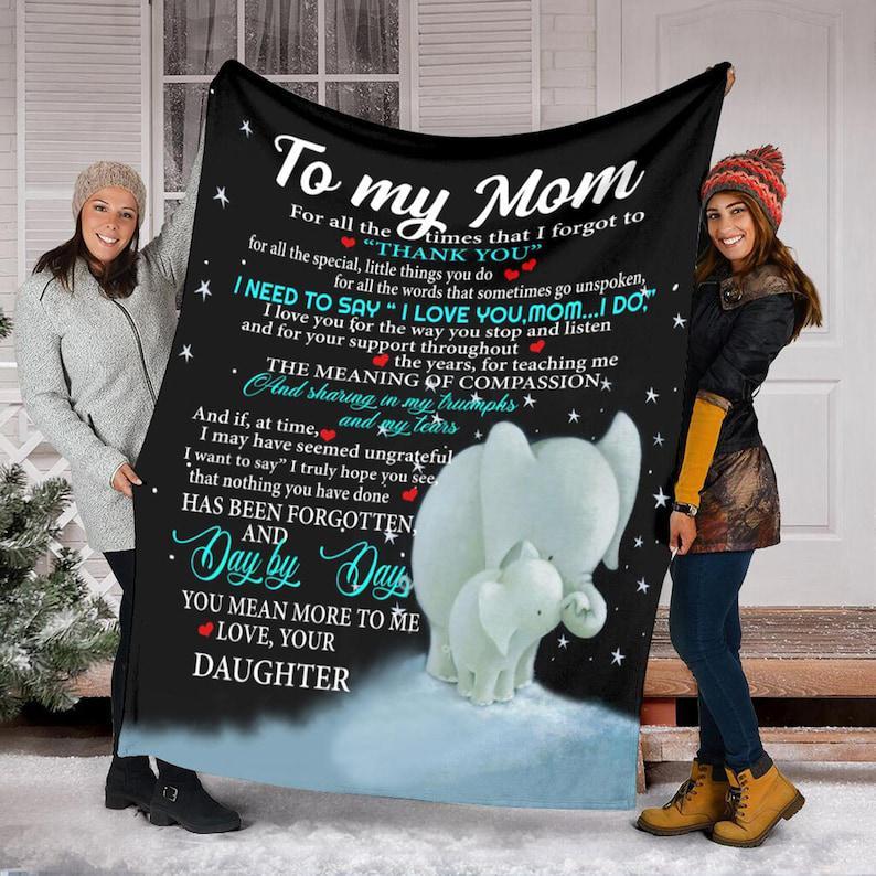 To My Mom For All The Times That I Forgot To Elephant Fleece Blanket, Sherpa Blanket,Anniversary, Gift For Mom Family Home Decor Bedding Couch Sofa Soft And Comfy Cozy