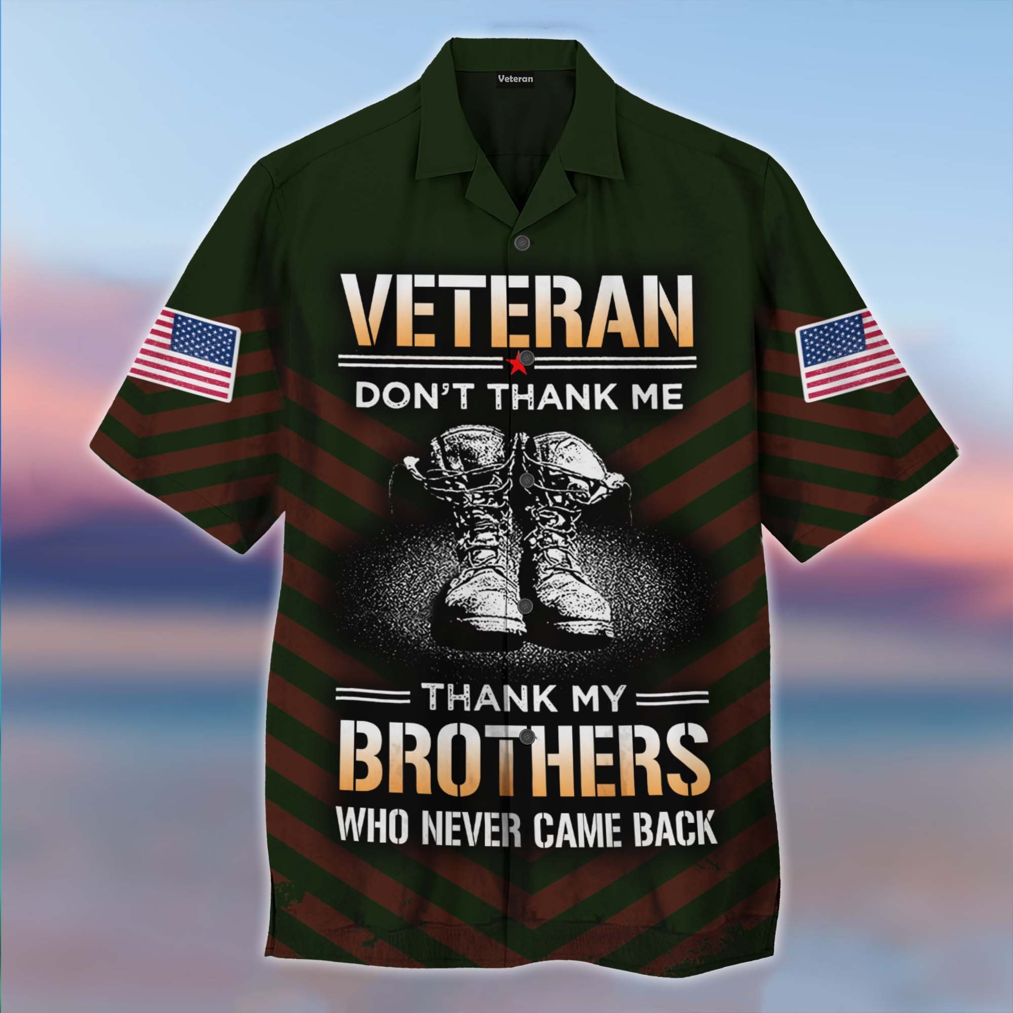 Us Veteran Dont Thank Me Thank My Brothers Who Never Came Back Hawaiian Shirt | For Men & Women | Adult | Hw8492