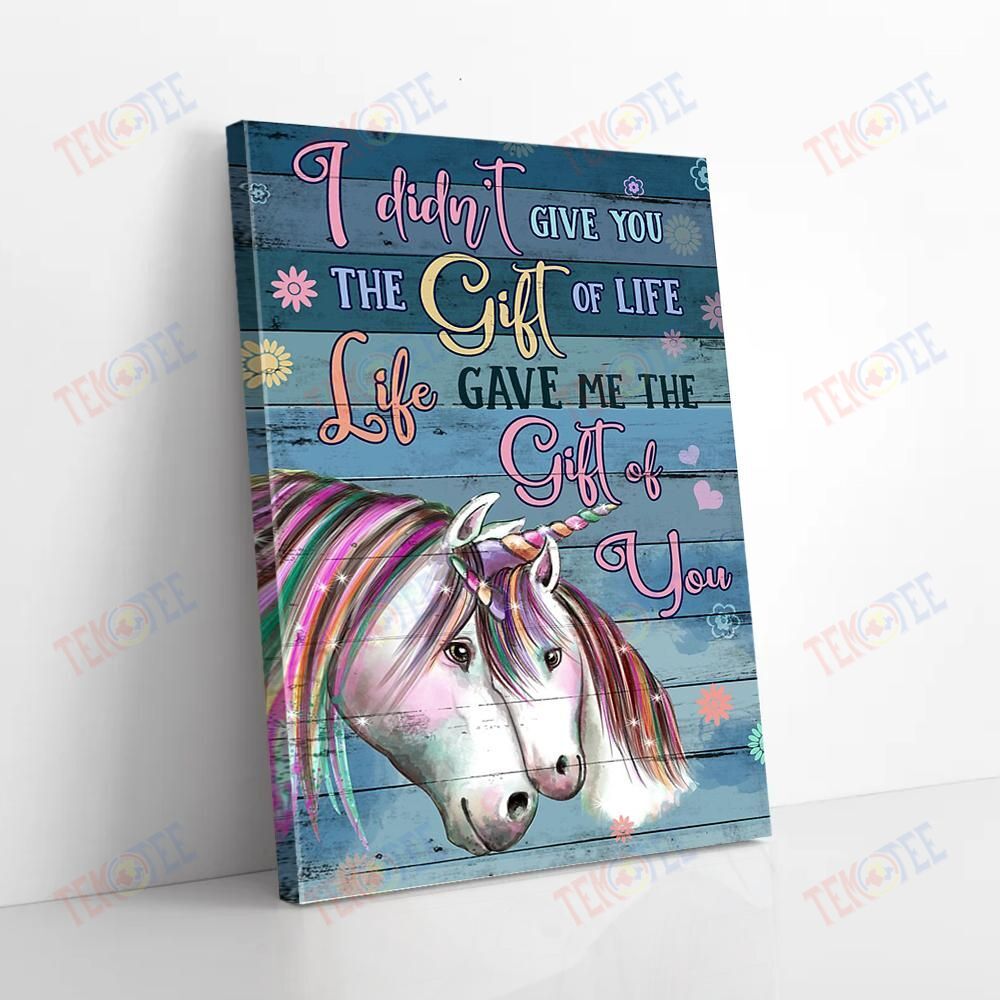 Canvas Prints I Didn’T Give You The Gift Of Life Vintage Unicorn Canvas Beautiful Living Room Bedroom Bathroom Home Decoration