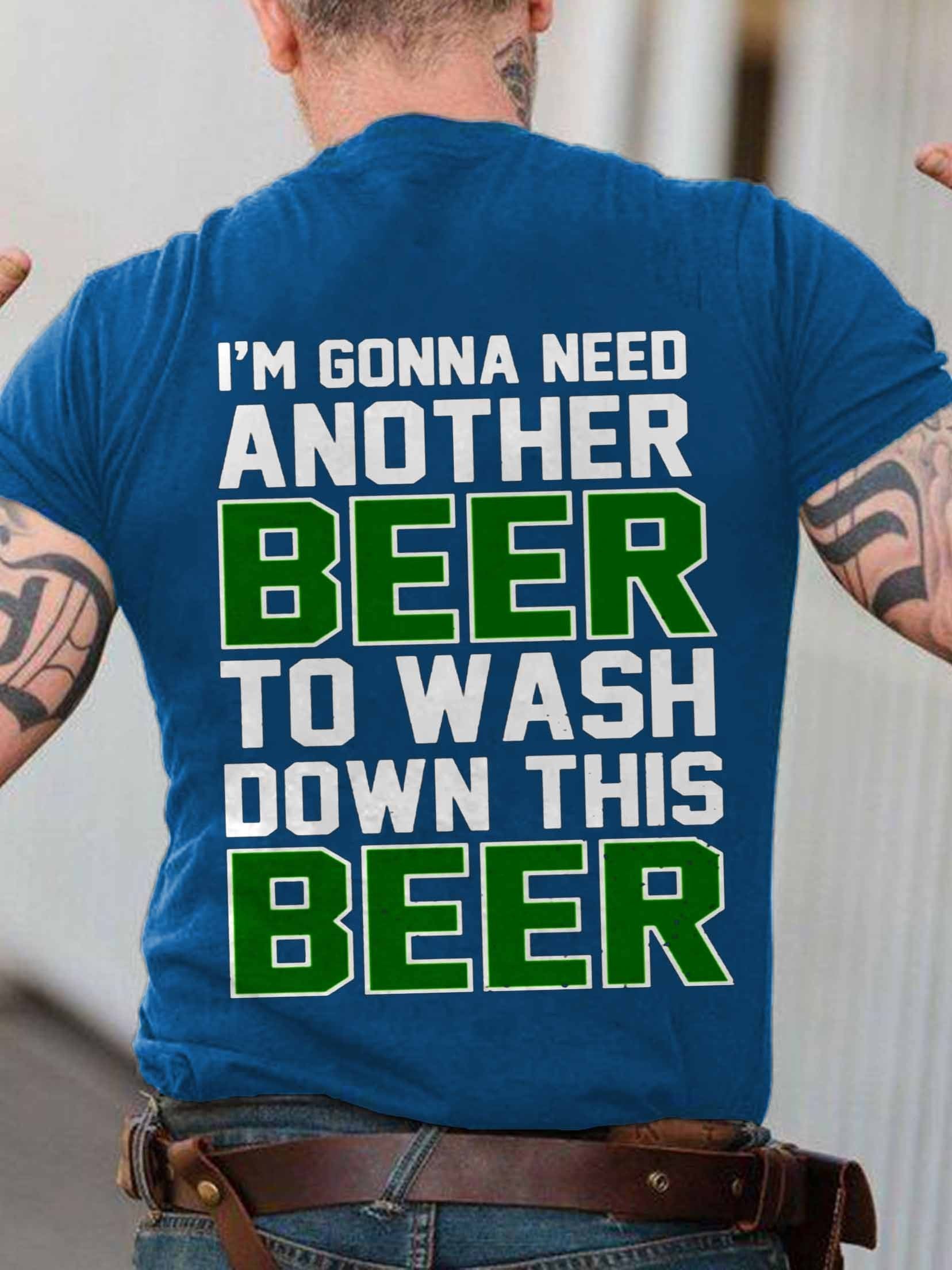 Men’S I’M Gonna Need Another Beer St Patty’S Day T-Shirt