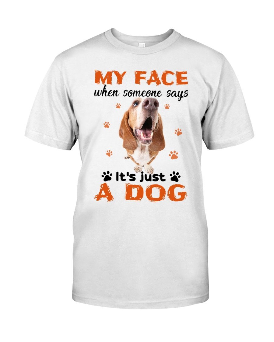 Ln Basset Hound When Someone Says Classic T-Shirt