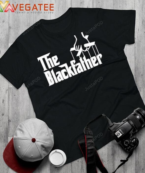 The Black Father Black Dad African American Shirt Black History Month Father’S Day Gift