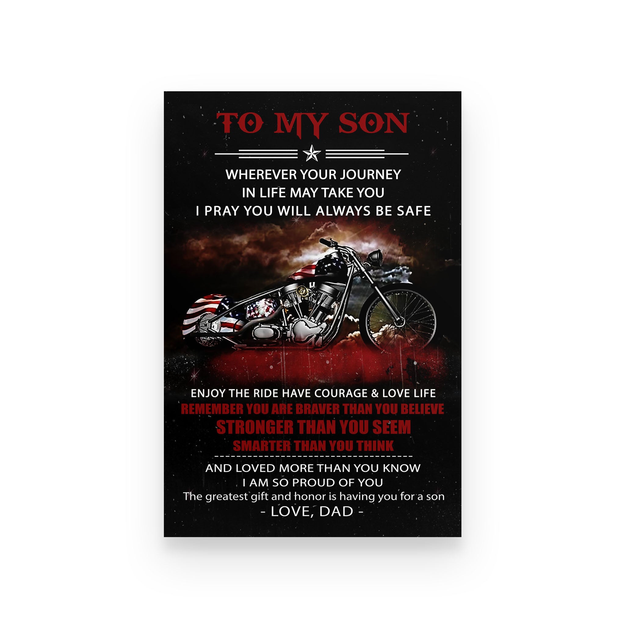 biker poster dad to son i am so pround of you