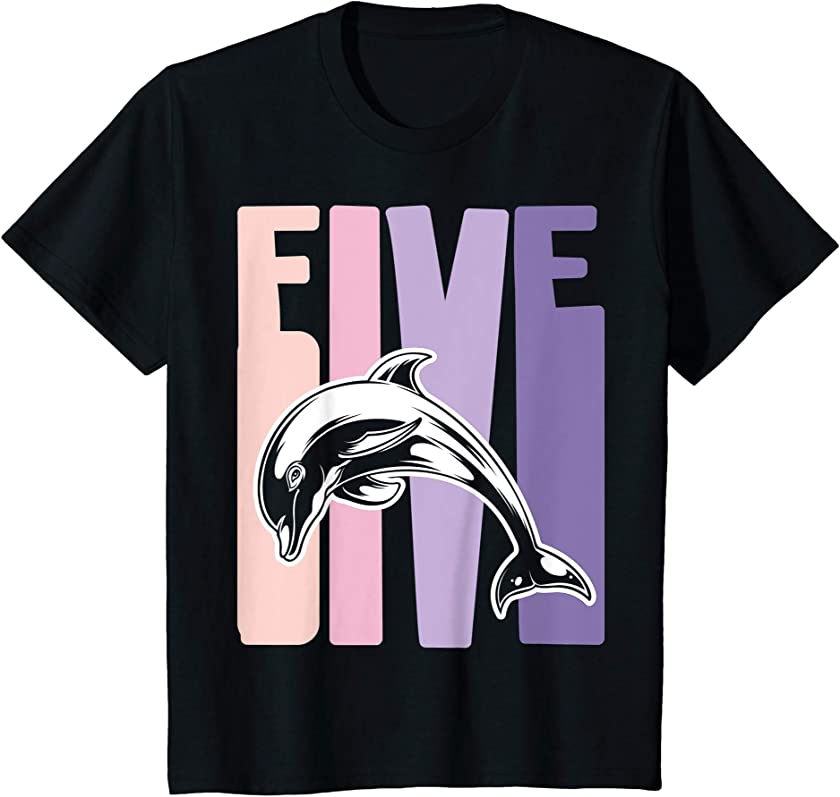 Kids 5th Birthday Gift Dolphin Fan 5 Years old Girl T-Shirt