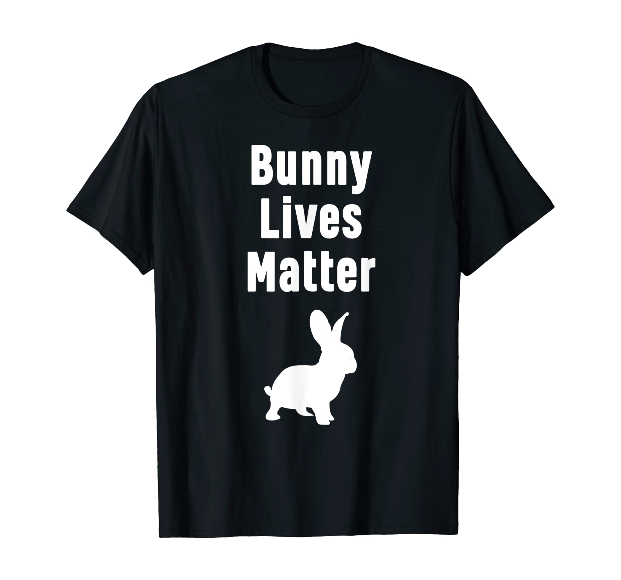 Bunny Lives Matter Rabbit Lover Mens Womens Kids Gift T-Shirt