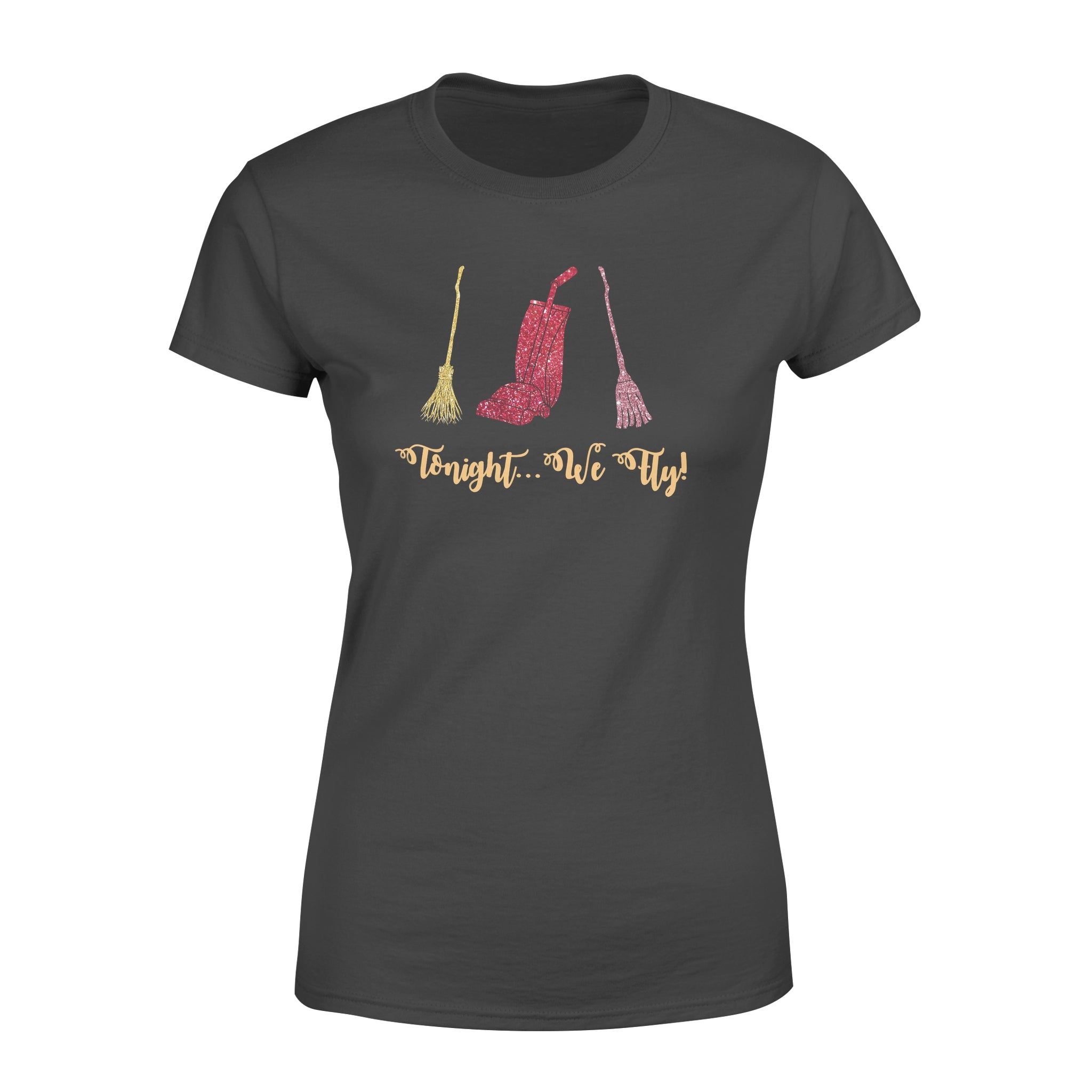 Witch Tonight We Fly – Premium Women’s T-shirt