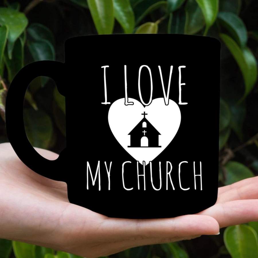 I love my church coffee mug