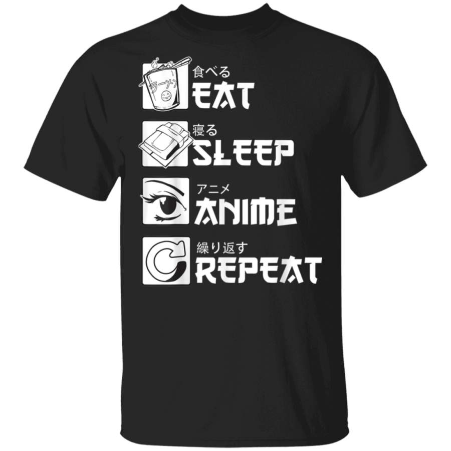 Eat Sleep Anime Repeat Shirt, Funny Japanese Manga Gift Tee T-Shirt