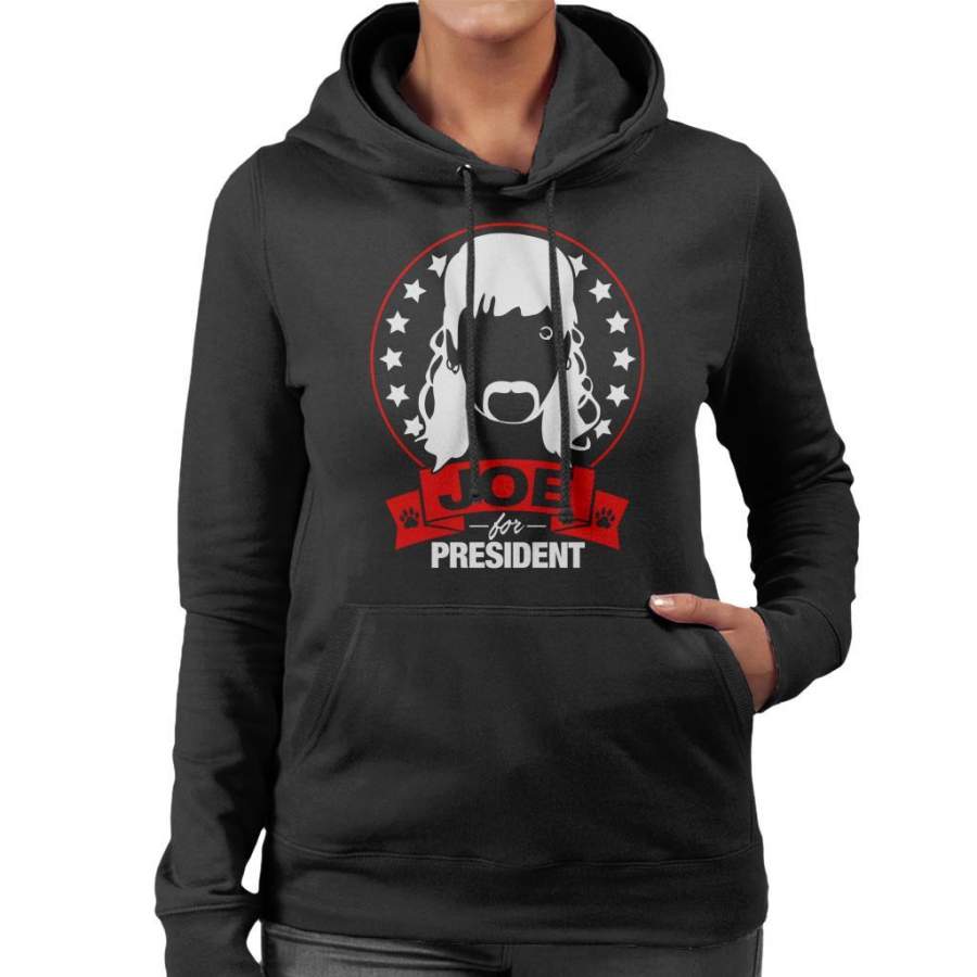 Tiger King Joe Exotic For President Women’s Hooded Sweatshirt