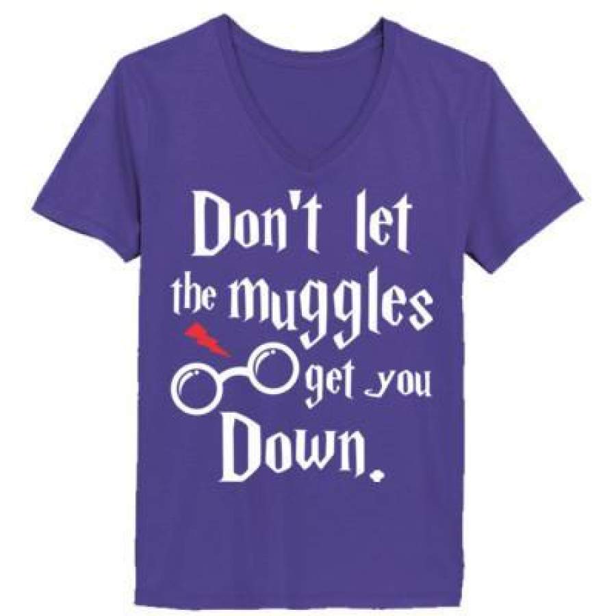 AGR Dont Let The Muggles Get You Down – Ladies’ V-Neck T-Shirt