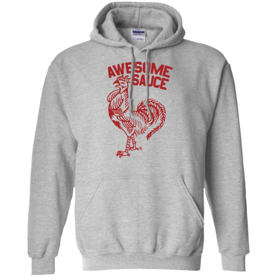 Sriracha Awesome Sauce Pullover Hoodie