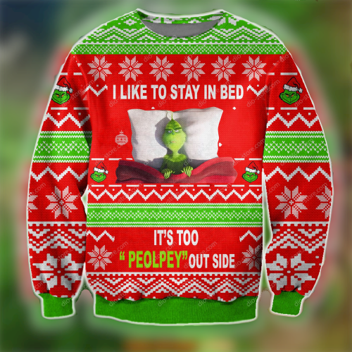 Unifinz Grinch Ugly Sweater I Like To Stay In Bed It’S Too Peopley Out Side Red Green Ugly Sweater 2022