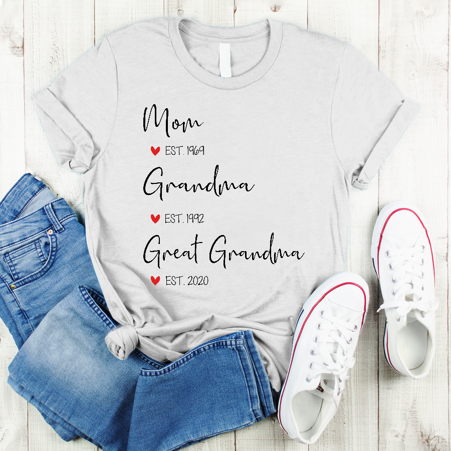 Lovelypod – Mom, Grandma, Great Grandma Est Custom Shirt, Mother’s Day Gift, Gift For Grandma