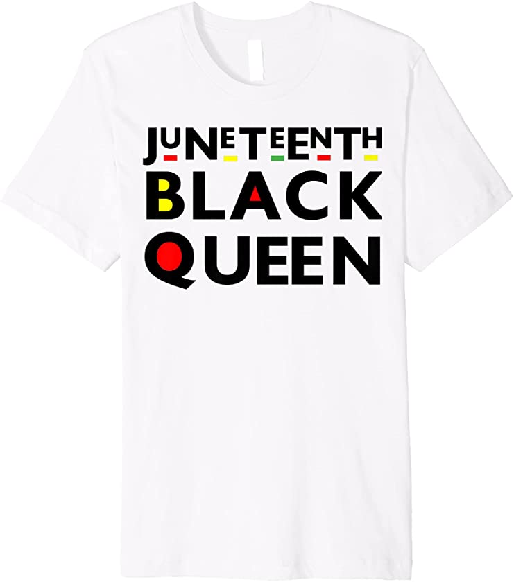 Juneteenth Black Queen Melanin Black Girl Magic Women Girls Premium T-Shirt