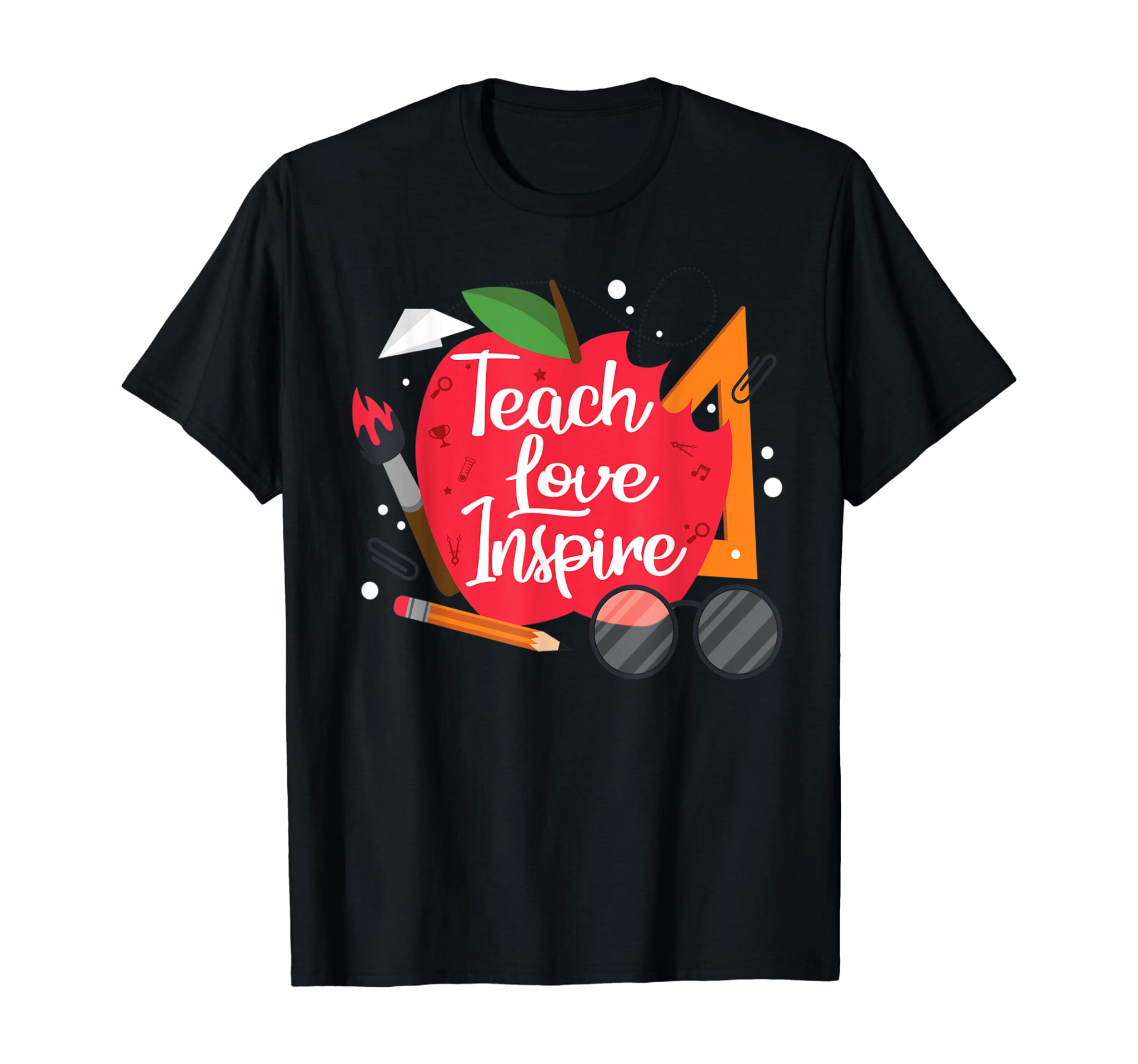 Teach, Love, Inspire Teacher Motivational Appreciation Gift T-Shirt