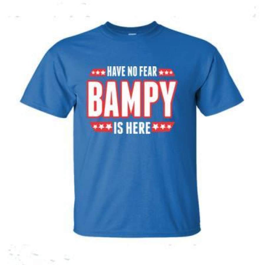 AGR Have No Fear Bampy Is Here – Ultra-Cotton T-Shirt