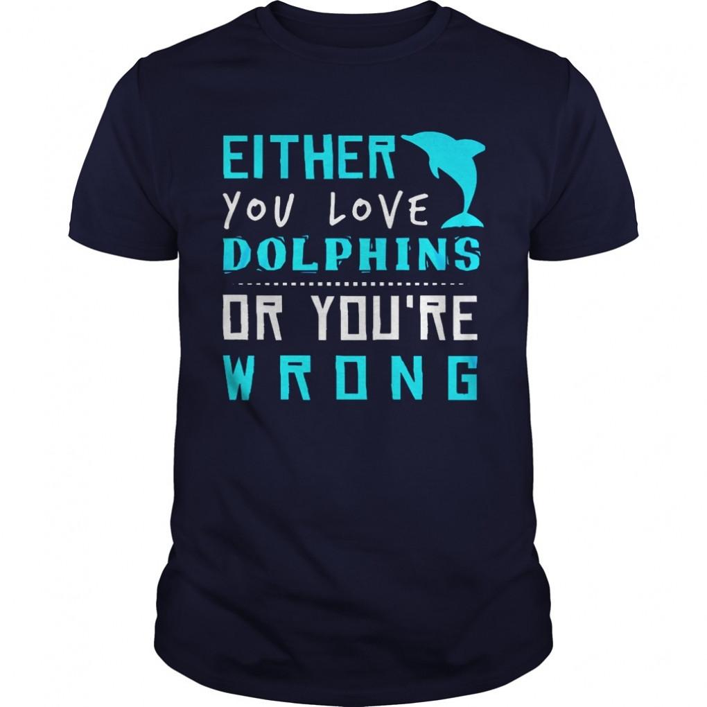 Dolphin Love Dolphin Shirt Tshirt Guys Tee 939974587