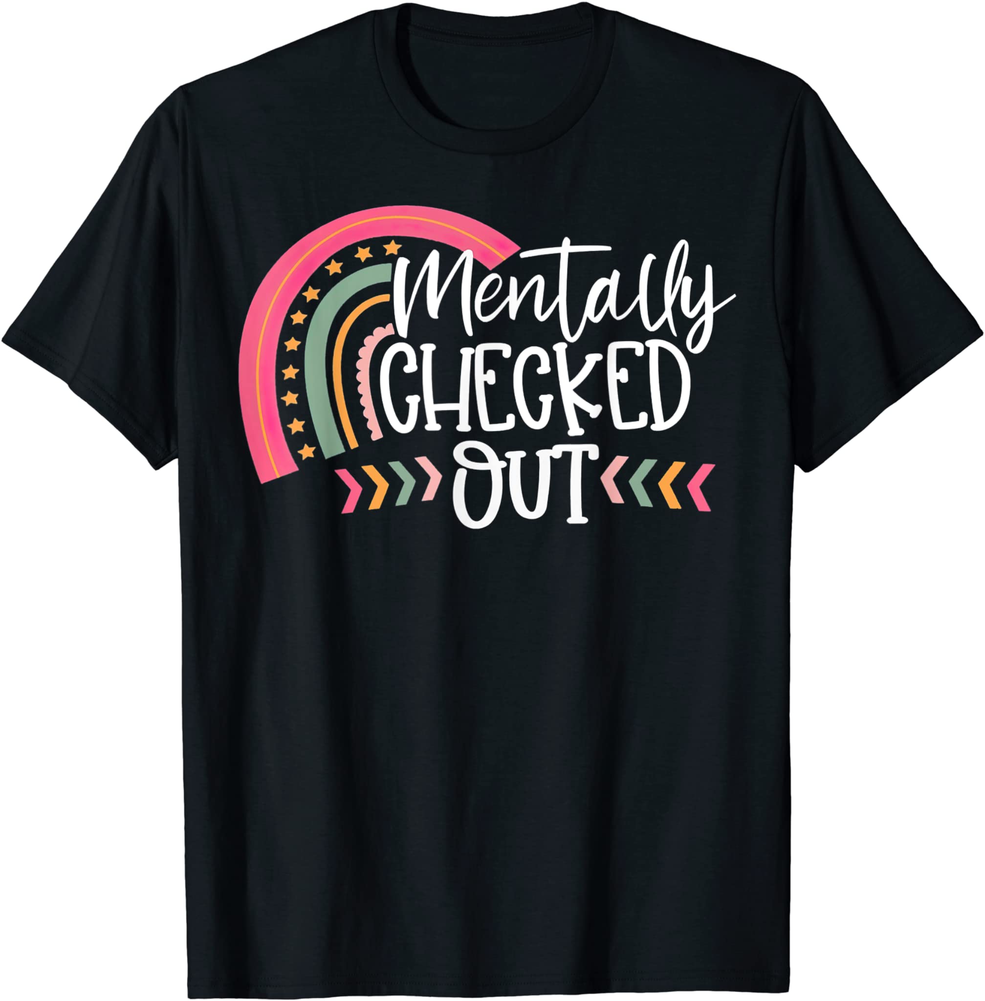 Mentally Checked Out Tee, Funny Mama Life Tee Mother Day T-Shirt