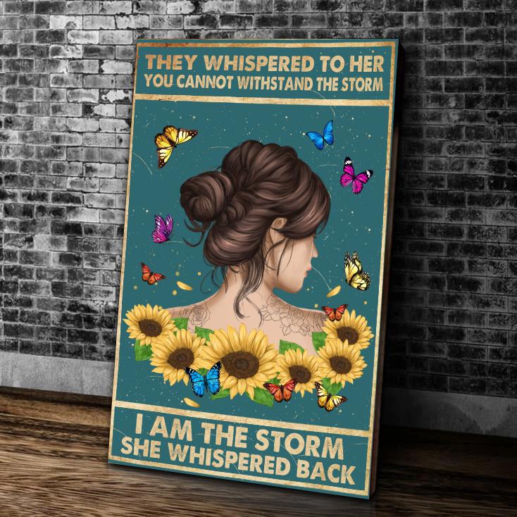 They Whispered To Her You Cannot Withstand The Storm Canvas Wall Art, Home Decor