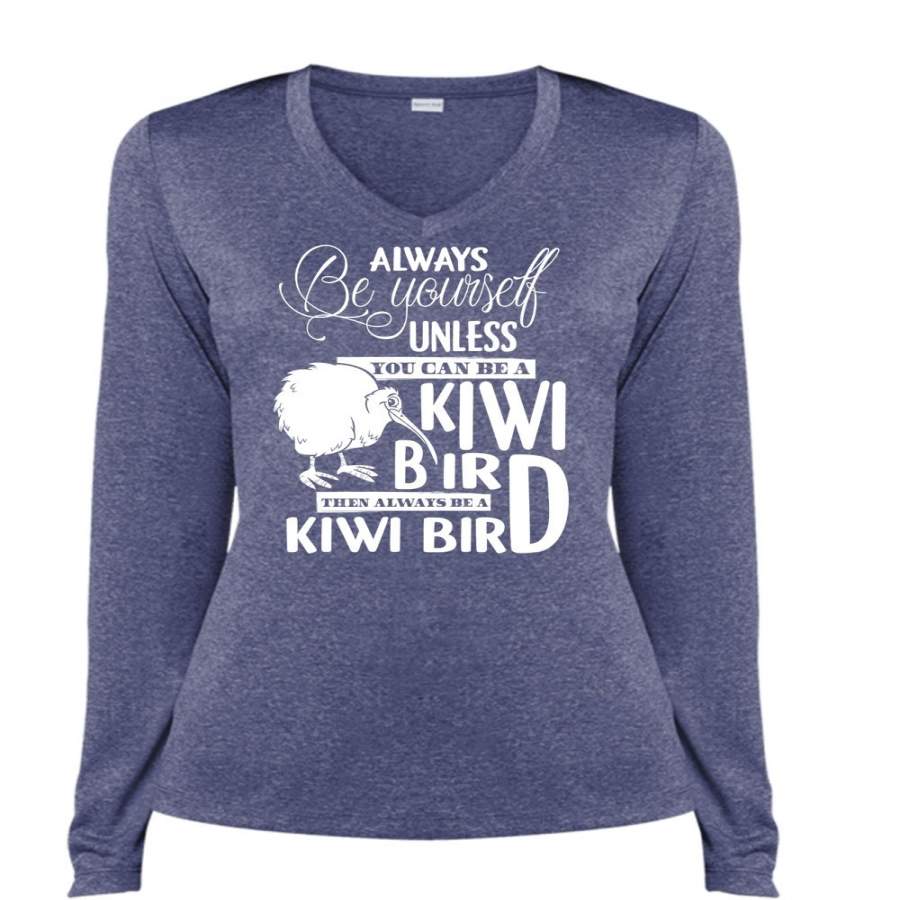 You Can Be A Kiwi Bird T Shirt, My Favorite T Shirt, Cool Shirt (Ladies LS Heather V-Neck)