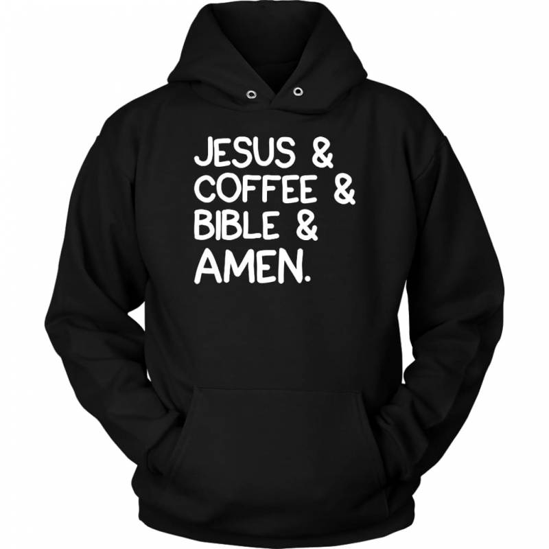 Jesus Coffee Bible Amen hoodie | Christian apparel